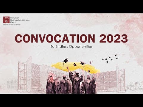 Convocation - Institute of Bussiness administration(2023)-40 mins onwards