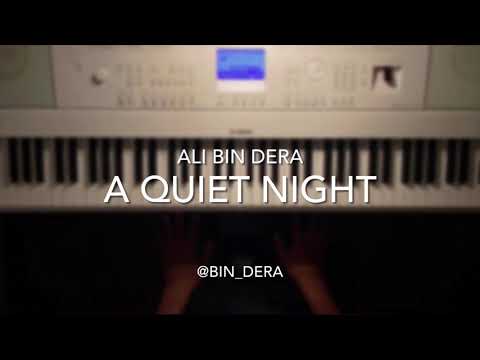 A Quiet Night | Original Composition | Ali Bindera