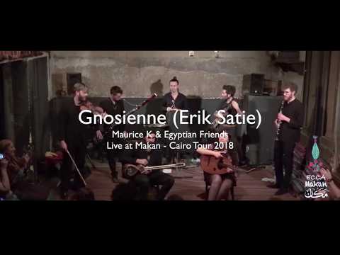 Maurice K & Egyptian Firends - Gnossienne (Erik Satie)