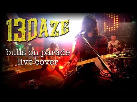 Bulls on parade - RATM Cover