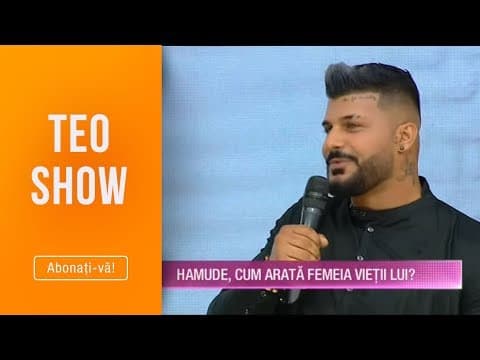 Teo Show (18.10.2019) - Hamude isi cauta dragostea! Cum arata femeia vietii lui?