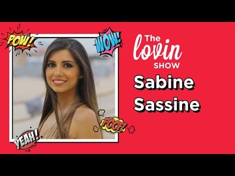 The Lovin Show with Sabine Sassine