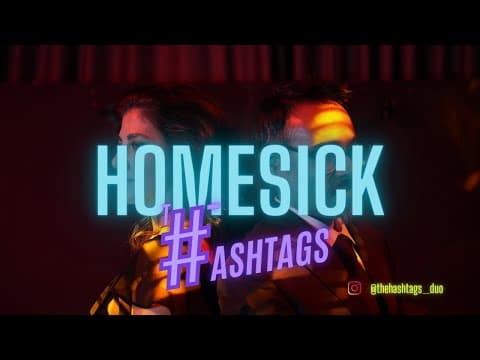 Homesick - Dua Lipa - Cover By The Hashtags