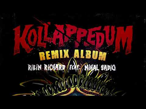 Ribin richard Kollappedum Ft. Nihal Sadiq (BLINDFOLDS REMIX)(OUTNOW)(PSY)