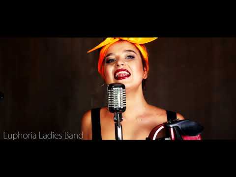 Euphoria Ladies cover Band / Эйфория кавер бенд - Hello Dolly vocal-istrumental cover
