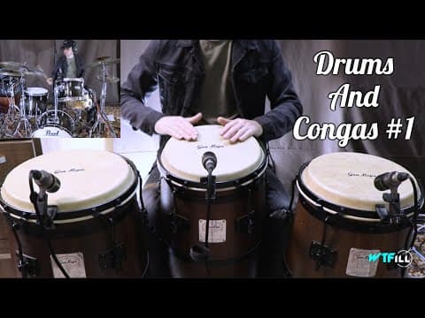 Congas and Drums