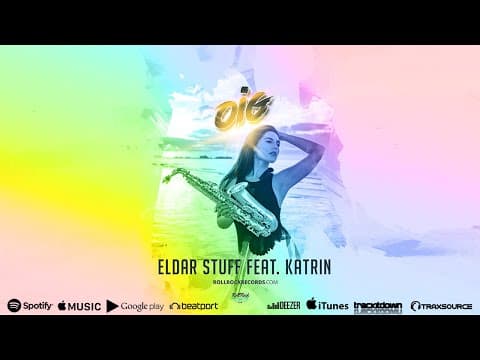 Eldar Stuff feat Katrin Sax - Oig2022