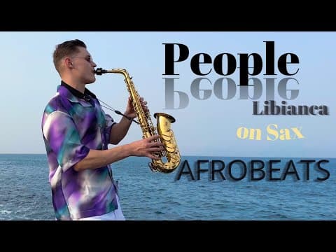 Afrobeats Saxophone - People (Libianca) Cover by Alex Sax