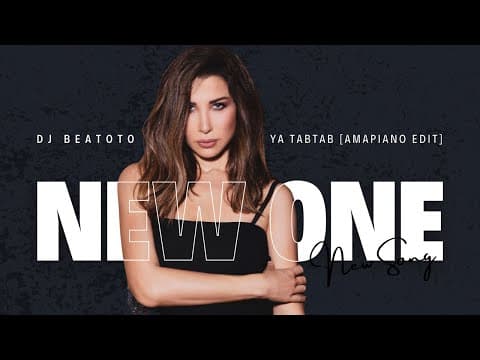 Nancy Ajram - Ya Tabtab [Beatoto Amapiano Edit][TikTok]
