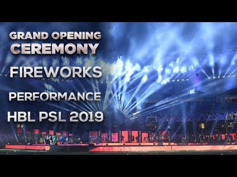 Opening Ceremony Fireworks | HBL PSL 2019 | HBL PSL