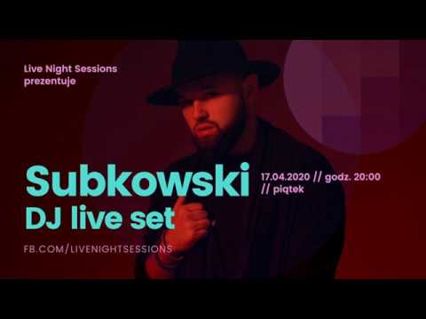 Subkowski - Live Night Sessions/ Dj Set and Live Guitar