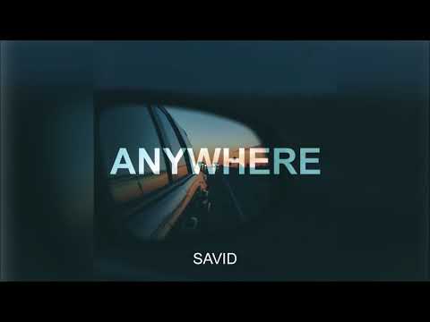Savid - Anywhere