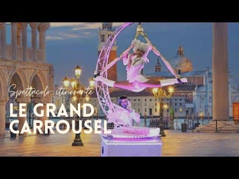 LE GRAND CARROUSEL