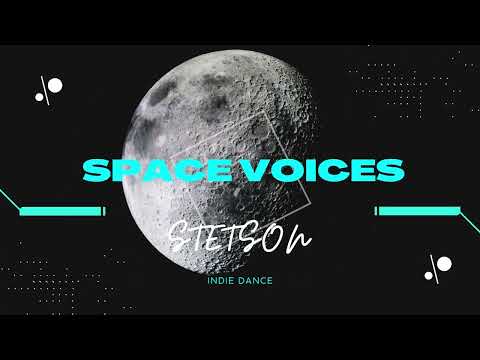 Stetson, Space voices #indiedance #techno #melodictechno