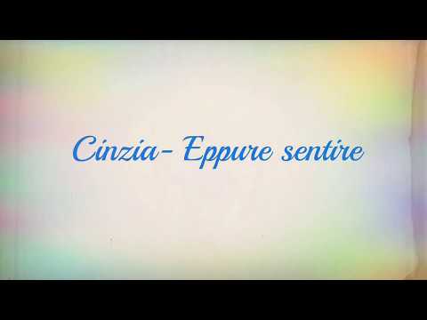 Cinzia - Eppure sentire