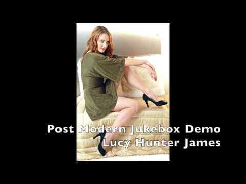 Lucy Hunter James  - Post Modern Jukebox Cover