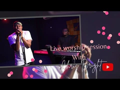 Chris Bright Live Worship Session [Stripped back]