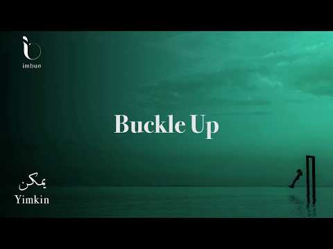 Imbue - Buckle Up - Lyrics