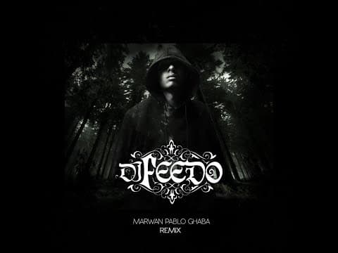 Marwan Pablo - Ghaba (Feedo Remix) |Marwan Pablo - Ghaba (Feedo Remix)