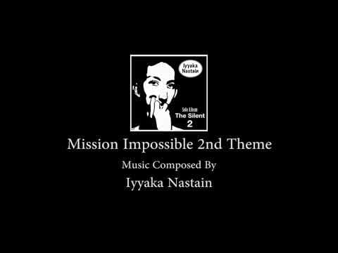 Mission Impossible 2nd Theme
