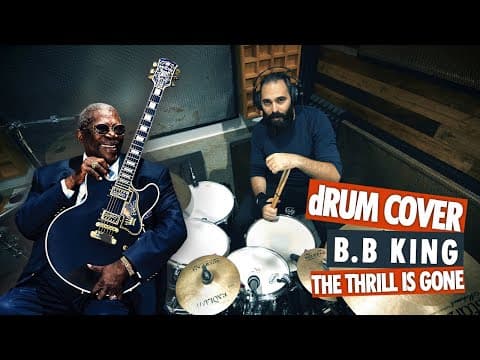 BB King - The Thrill Is Gone (Drum Cover By Majd Akiki)