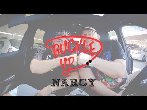 Buckle Up With Big Hass | Ep. 36 - Narcy
