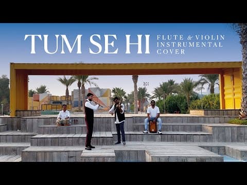 Tumse Hi Flute Cover
