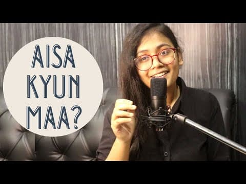 Aisa Kyun Maa