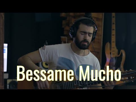 Bessame Mucho - Guitar Cover by Omar Hamdan