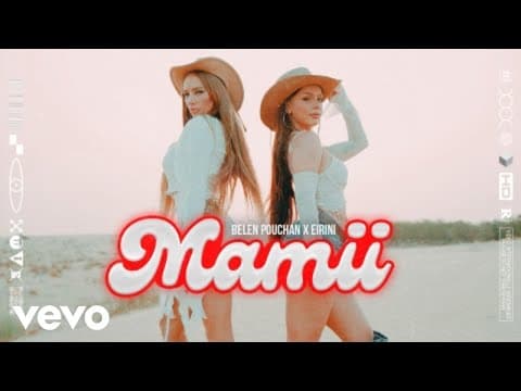 Belén Pouchan, EIRINI - MAMII (Official Video)