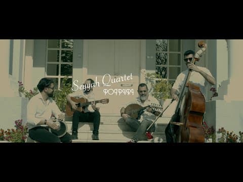 Seyyah Quartet - Potpuri