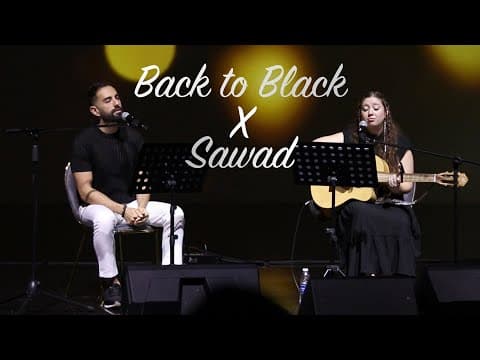 Sawad x Back to Black - Fusion