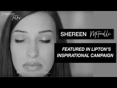 Shereen Mitwalli Featured In Lipton's Inspirational Campaign