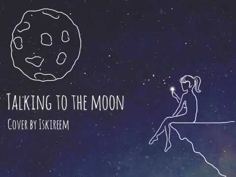 Talking To The Moon - Bruno Mars (cover by Iskireem)
