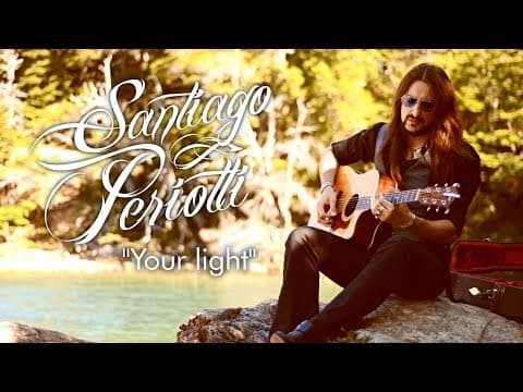 Santiago Periotti - "Your Light"