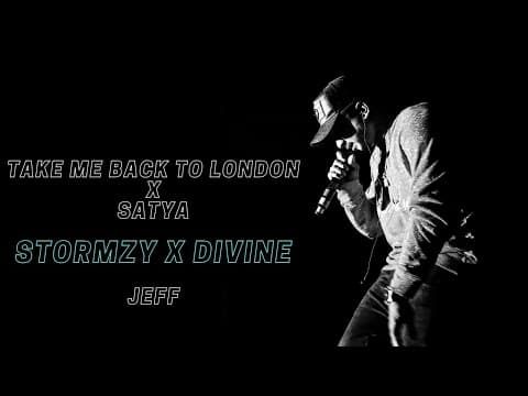 Take Me Back To London x Satya - Stormzy x Divine