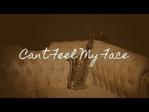 The Weeknd - Can't Feel My Face