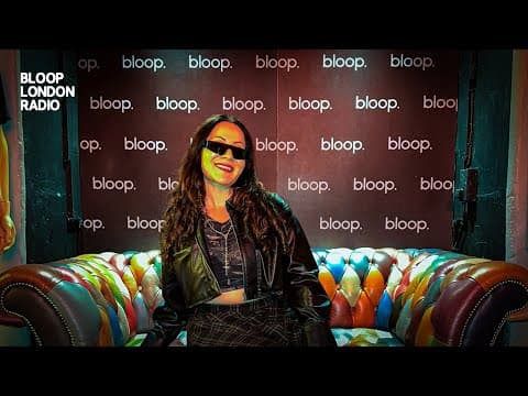 My latest Radio Show at Bloop London
