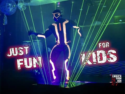 Just fun for kids - LASER SHOW