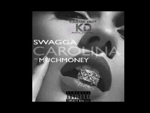 Swagga - Carolina (Ft. MuchMoney)