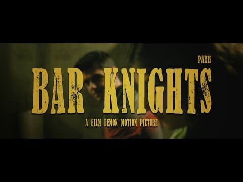 Paris - Bar Knights ft.Alkis K. (Official Video)