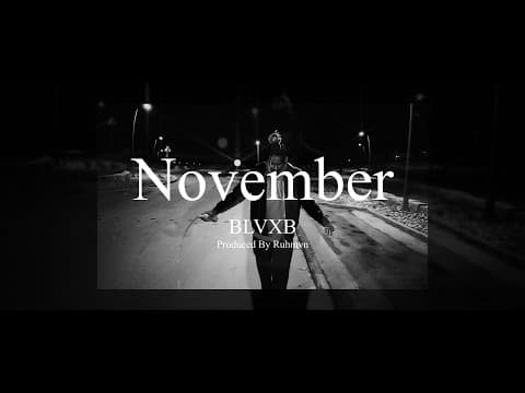 BLVXB - November || بلاكبي - نوفمبر (Prod by RUHMVN)