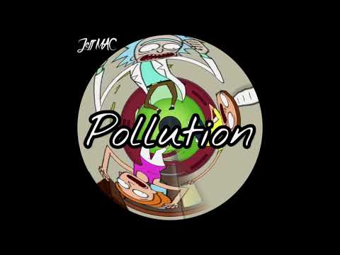 DJ JeffMAC - Pollution