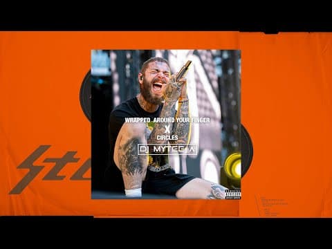 Wrapped Around Your Finger x Circles - Dj Mytee A Remix
