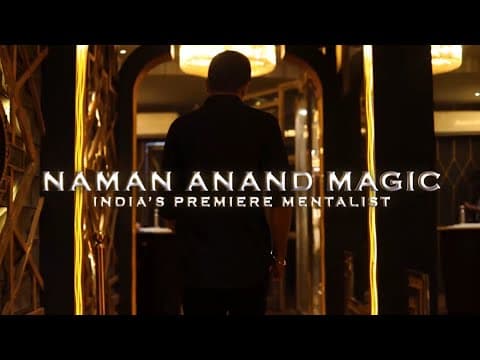 Showreel | Naman Anand Magic