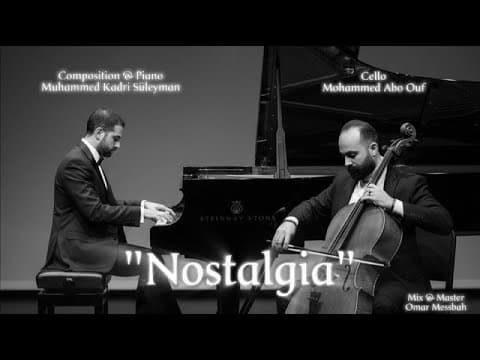 Nostalgia - Piano & Cello