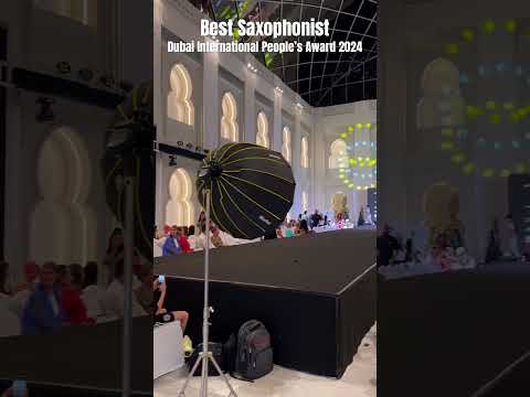 🏆 Best Saxophonist - Dubai International People’s Award 2024