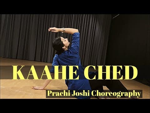 Kaahe Ched - Devdas | SEMI CLASSICAL - Prachi Joshi Choreography