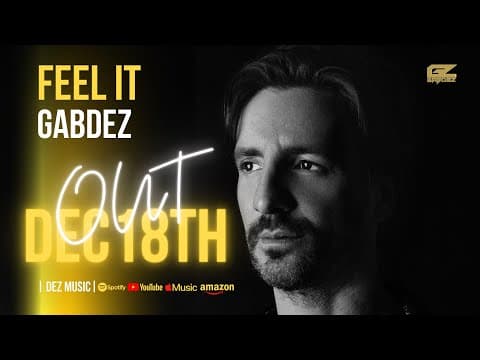 FEEL IT - Gabdez #newsong #gabdez