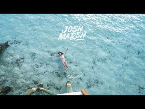 Josh Marsh - Escape (Radio Edit)